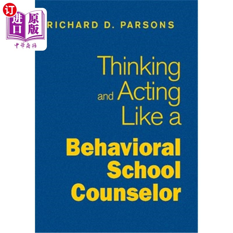 海外直订Thinking and Acting Like a Behavioral School Counselor 像行为学校辅导员一样思考和行动