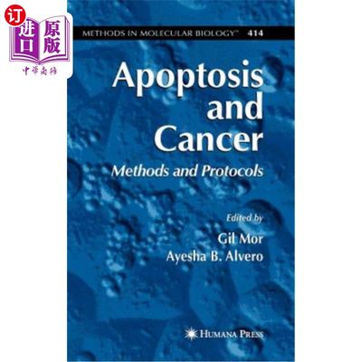 海外直订医药图书Apoptosis and Cancer: Methods and Protocols 细胞凋亡与癌症:方法与协议