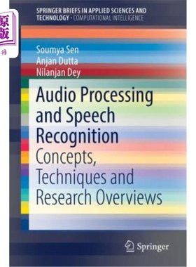 海外直订Audio Processing and Speech Recognition: Concepts, Techniques and Research Overv 音频处理和语音识别:概念、技术