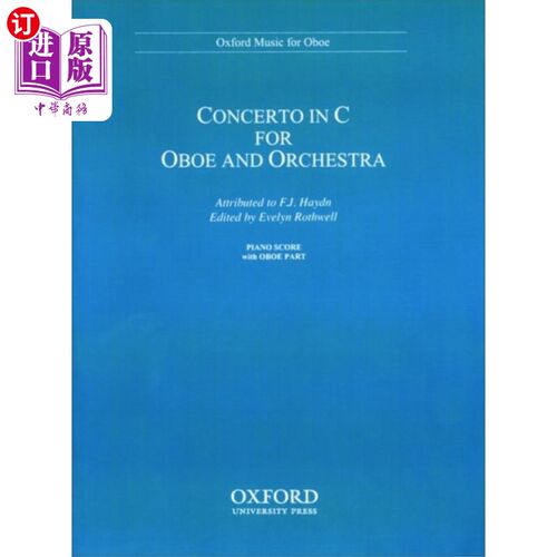 海外直订Concerto for Oboe and Orchestra: Reduction for Oboe and Piano 双簧管与管弦乐队协奏曲：双簧管与钢琴缩编