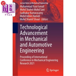 Automotive Advancement Mechanical 机械与汽车工程技术进展 202 Proceeding 海外直订Technological Engineering and