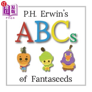 ABCs Fantaseeds 幻想基础 海外直订P.H. P.H.欧文 Erwin