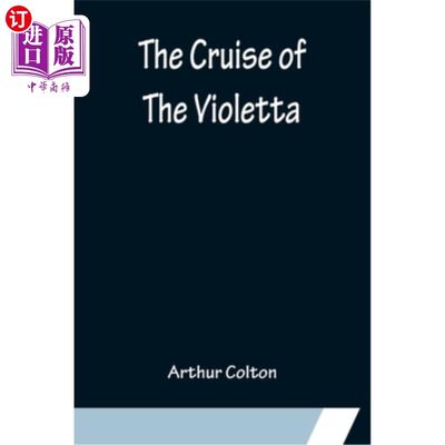 海外直订The Cruise of The Violetta 维奥莱塔号邮轮