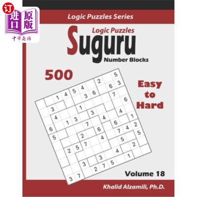 海外直订Suguru Logic Puzzles (Number Blocks): 500 Easy to Hard (10x10): : Keep Your Brai Suguru逻辑拼图