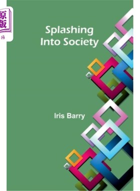 海外直订Splashing Into Society 融入社会