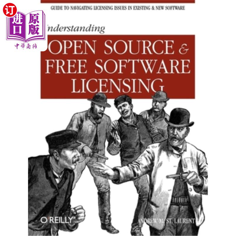 海外直订Understanding Open Source & Free Software Licensing 理解开源和自由软件许可