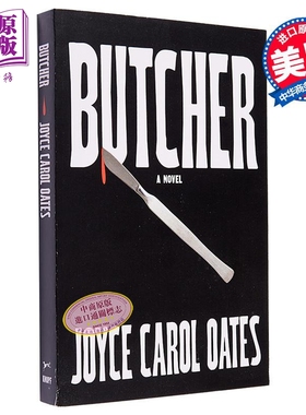 屠夫 Butcher A novel 英文原版 Joyce Carol Oates 世界现当代文学 国际流行小说 奇幻小说【中商原版】