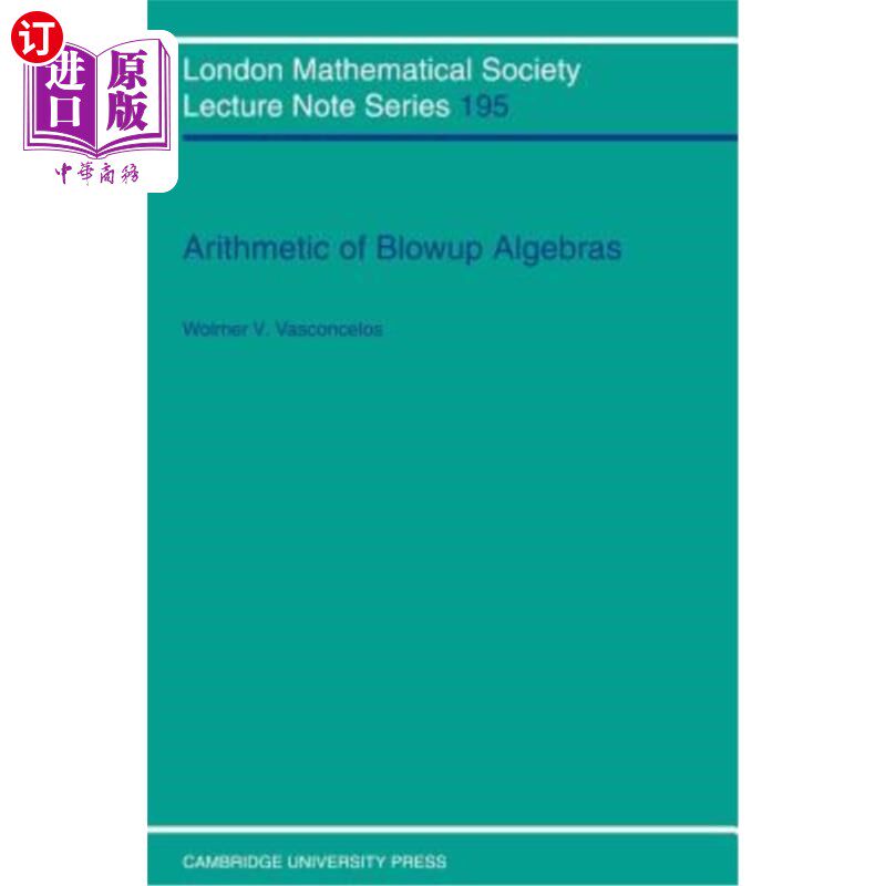 海外直订Arithmetic of Blowup Algebras 爆破代数的算法