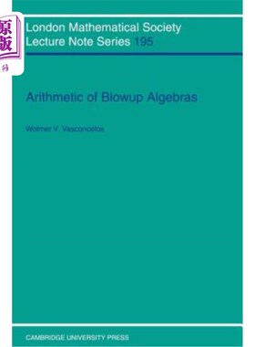 海外直订Arithmetic of Blowup Algebras 爆破代数的算法