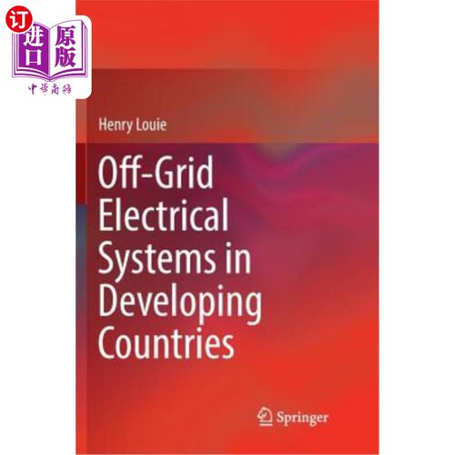 海外直订Off-Grid Electrical Systems in Developing Countries 发展中国家的离网电力系统