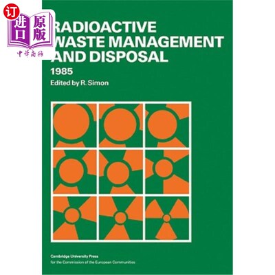 海外直订Radioactive Waste Management and Disposal 1985 1985年放射性废物管理和处置