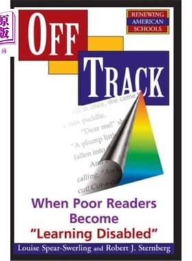 海外直订Off Track: When Poor Readers Become Learning Disabled 偏离轨道:当贫穷的读者成为学习障碍