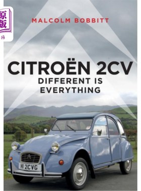 海外直订Citro?n 2cv: Different Is Everything 雪铁龙n 2cv:与众不同就是一切