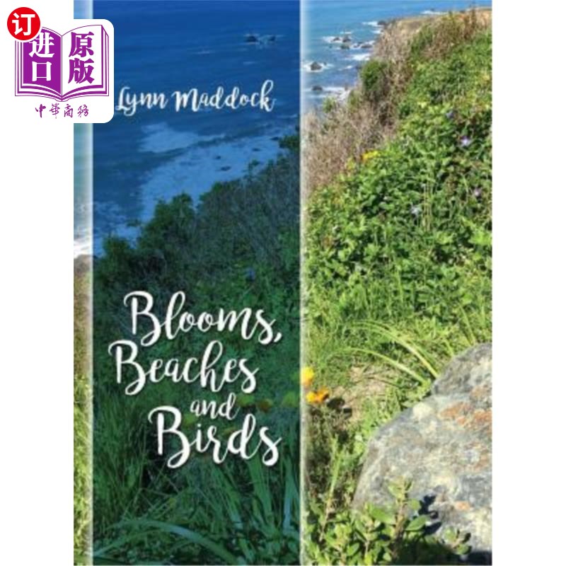 海外直订Blooms, Beaches and Birds 鲜花、海滩和鸟类 书籍/杂志/报纸 艺术类原版书 原图主图