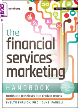 现货 金融服务营销手册 产生效果的战术和技术 第2版 Financial Services Mktg 英文原版 Evelyn Ehrlich 中商原版