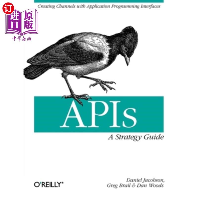 海外直订apis: a strategy guide: creating channels with