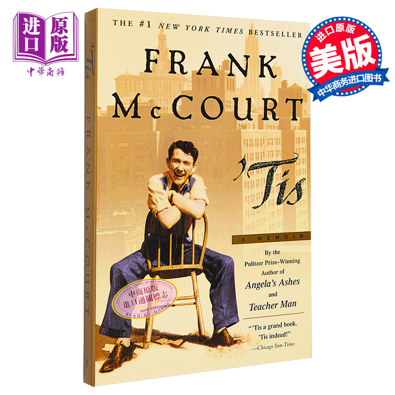 Tis: A Memoir Frank McCourt 英文原版 安琪拉的灰烬2：就是这儿【中商原版】