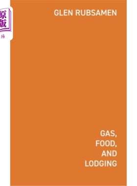 海外直订Gas Food Lodging: Telephone Poles, Glocalization, Chain Stores, and the New Pand 燃气食品住宿:电线杆，全球