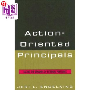 External Oriented Demands 海外直订Action Pressures 面对外部压力 Facing 原则 Principals 要求 the 行动导向