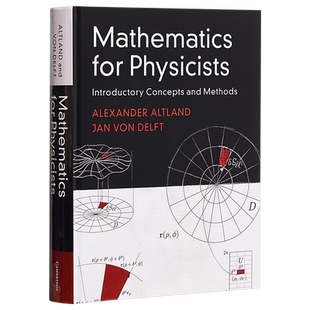 预售 Mathematics for Physicists 英文原版 物理学家的数学 概念和方法概述 Alexander Altland【中商原版】