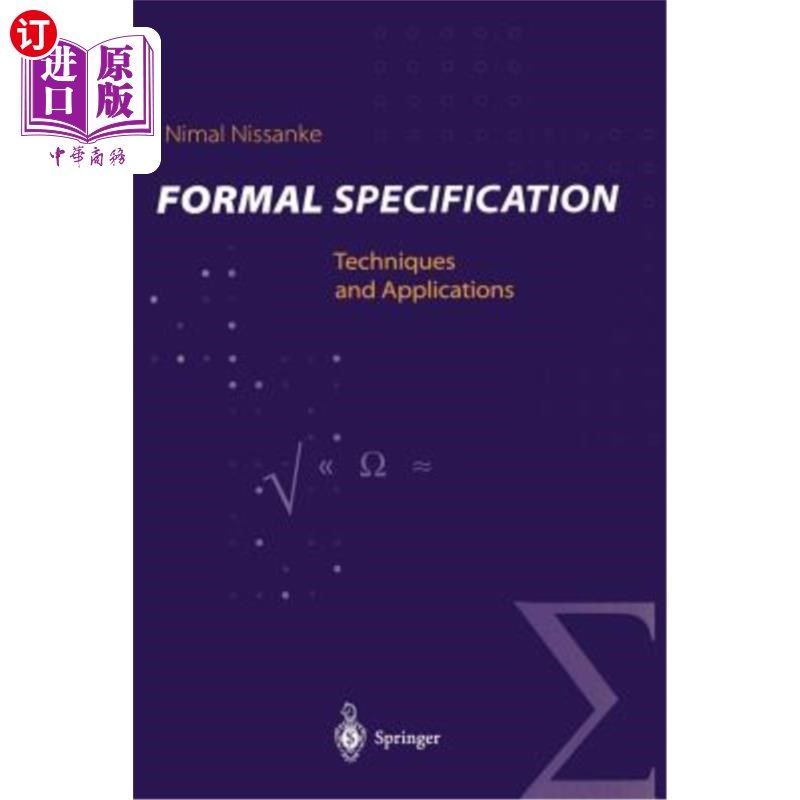 海外直订Formal Specification: Techniques and Applications 形式规范:技术和应用