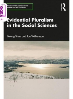 海外直订Evidential Pluralism in the Social Sciences 社会科学中的证据多元论