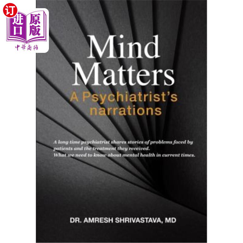 海外直订Mind Matters: A Psychiatrist's Narrations 心理问题：精神病医生的叙述