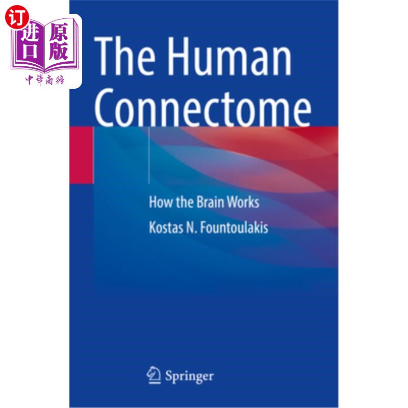 海外直订医药图书The Human Connectome: How the Brain Works 人类连接体：大脑是如何工作的