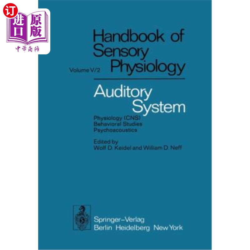 海外直订医药图书Auditory System: Physiology (Cns) - Behavioral Studies Psychoacoustics 听觉系统:生理学(Cns) -行为研
