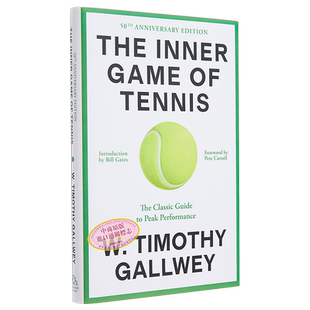 预售 身心合一的奇迹力量 50周年版 The Inner Game of Tennis 英文原版 W Timothy Gallwey 人文社科 心理学【中商原版】