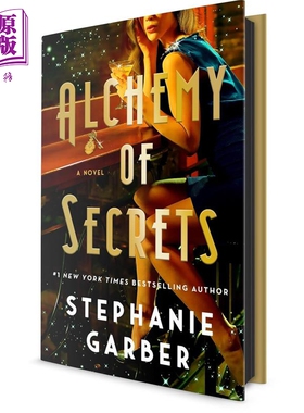 斯蒂芬妮加伯 秘密的炼金术 美版精装 英文原版 Alchemy of Secrets Stephanie Garber 从前一颗破碎的心同作者 奇幻小说英文版