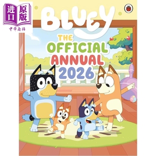 The 2026 小蓝狗布鲁伊 Bluey 6岁 预售 Official 2026年鉴 儿童卡通动画故事绘本 英文原版 Annual 中商原版 进口童书