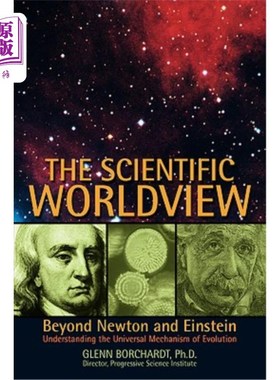 海外直订The Scientific Worldview: Beyond Newton and Einstein 科学世界观：超越牛顿和爱因斯坦