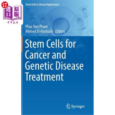 海外直订Stem Cells for Cancer and Genetic Disease Treatment 干细胞用于癌症和遗传疾病的治疗