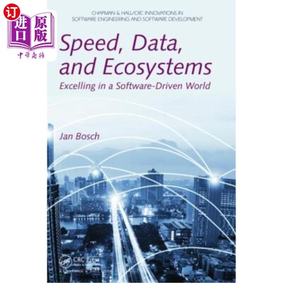 海外直订Speed, Data, and Ecosystems: Excelling in a Software-Driven World 速度、数据和生态系统:在软件驱动的世界中出