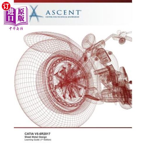 海外直订Catia V5-6r2017: Sheet Metal Design CATIA V5-6R2017：金属板设计