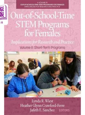 海外直订Out-of-School-Time STEM Programs for Females 校外女性STEM项目