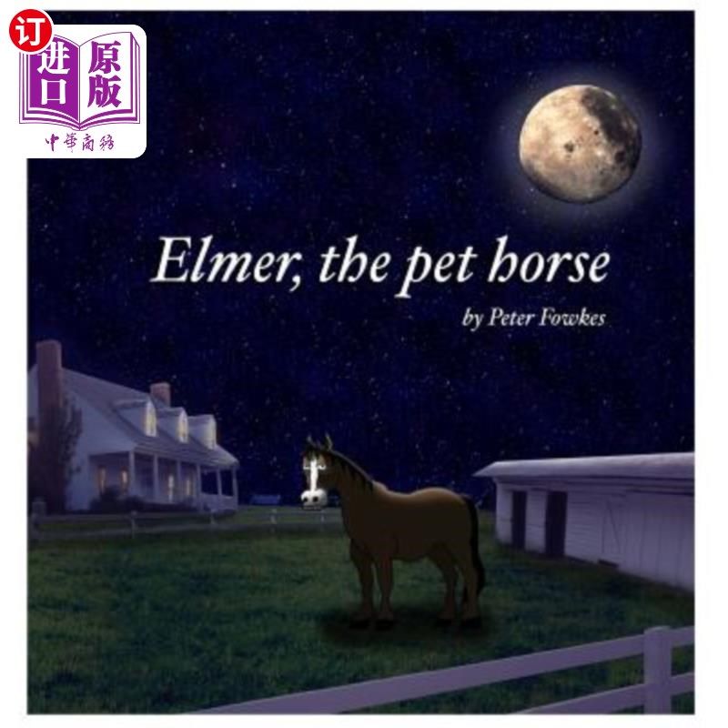 the pet horse: a beyond the blue barn book 埃尔默,《宠物马
