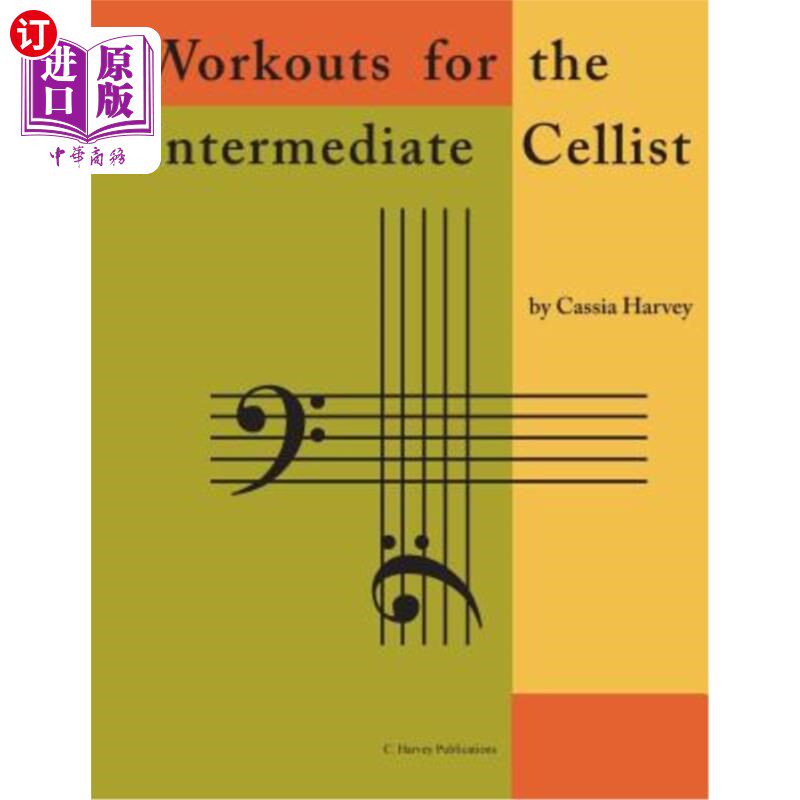 海外直订Workouts for the Intermediate Cellist 中级大提琴手的训练