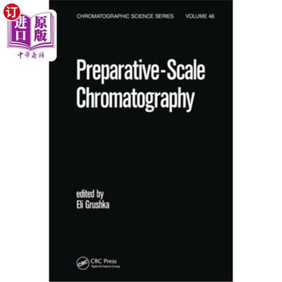 海外直订Preparative Scale Chromatography