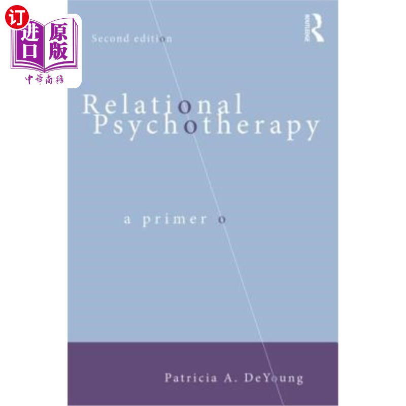 海外直订医药图书Relational Psychotherapy: A Primer 关系心理治疗:入门