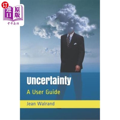 海外直订Uncertainty: A User Guide 不确定性：用户指南