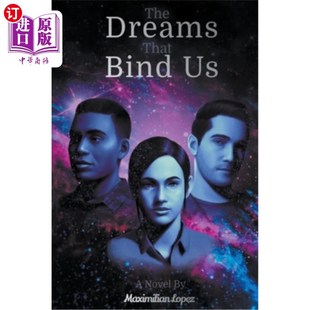 Dreams 让我们紧紧相连 That 梦想 Bind 海外直订The