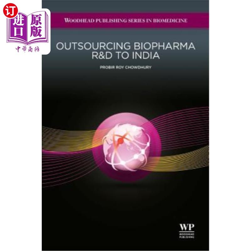 海外直订Outsourcing Biopharma R&d to India 将生物制药研发外包给印度