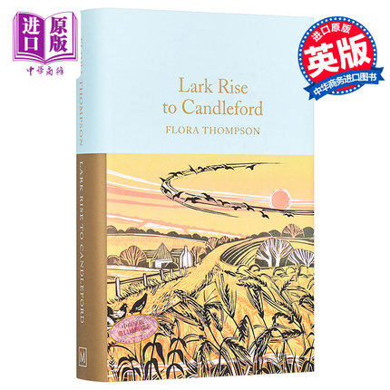 Lark Rise to Candleford 英文原版 Collectors Library系列 雀起乡到烛镇 【中商原版】