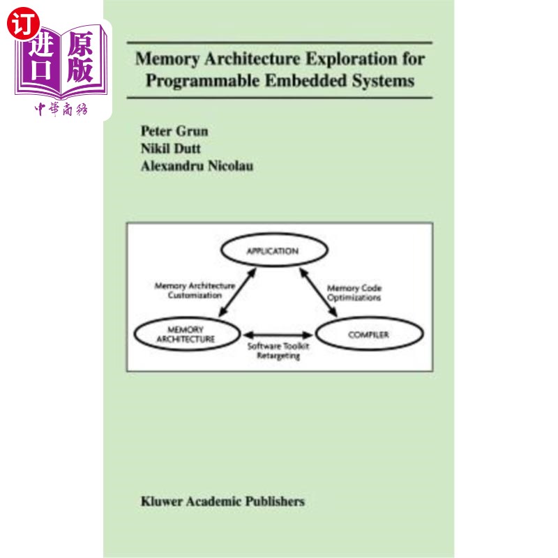 海外直订Memory Architecture Exploration for Programmable Embedded Systems 可编程嵌入式系统的内存体系结构探索