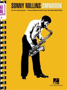 海外直订Sonny Rollins Omnibook: For B-Flat Instruments 桑尼·罗林斯全集:b调乐器