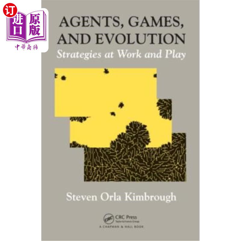 海外直订Agents, Games, and Evolution: Strategies at Work and Play 代理、游戏和进化：工作和游戏策略
