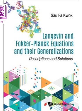 海外直订Langevin and Fokker-Planck Equations and Their Generalizations: Descriptions and Langevin和Fokker