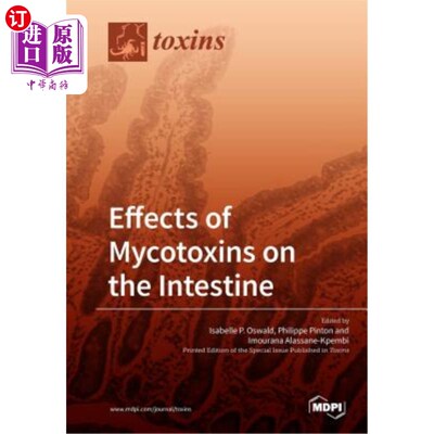 海外直订医药图书Effects of Mycotoxins on the Intestine 真菌毒素对肠道的影响